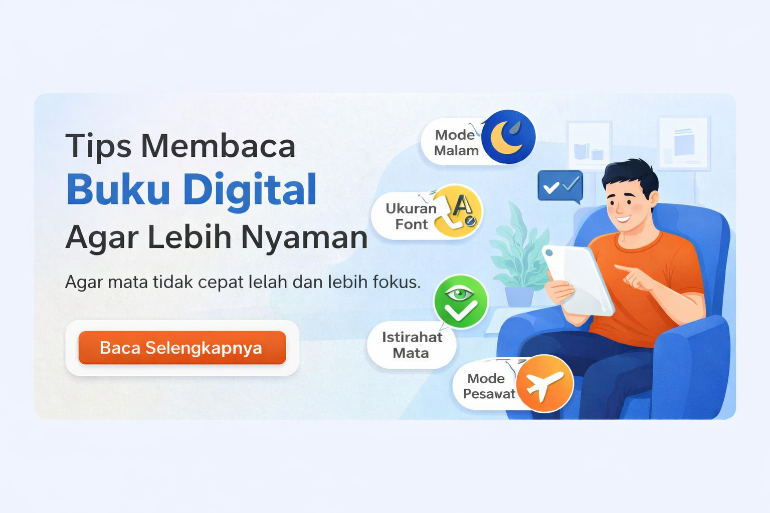 Tips Membaca Buku Digital Agar Lebih Nyaman